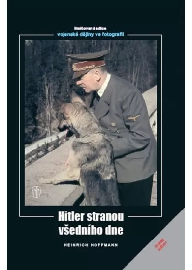 Hitler stranou všedního dne