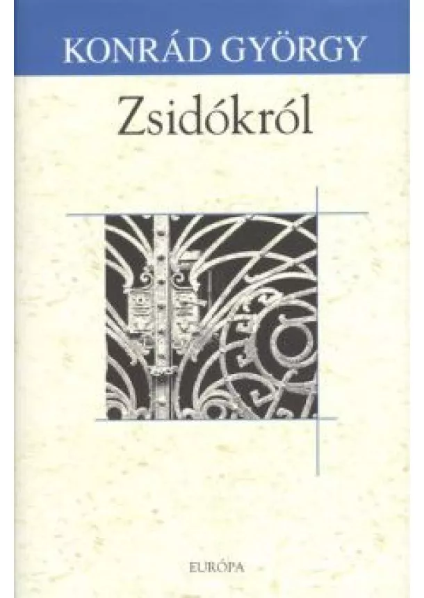 Konrád György - Zsidókról