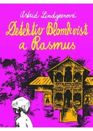 Detektív Blomkvist a Rasmus