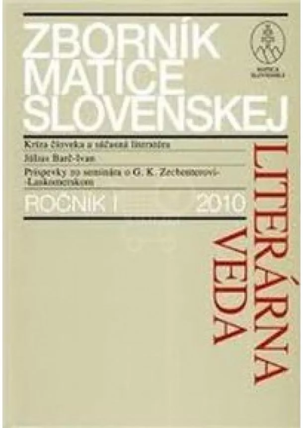 Viliam Marčok - Zborník Matice slovenskej - Ročník I 2010