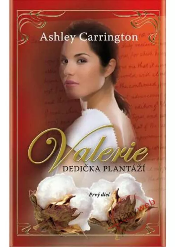 Ashley Carrington - Valerie - dedička plantáží 1.diel