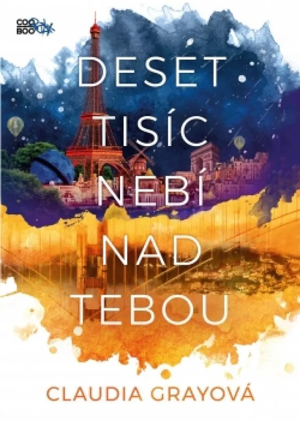 Claudia Grayová - Deset tisíc nebí nad tebou