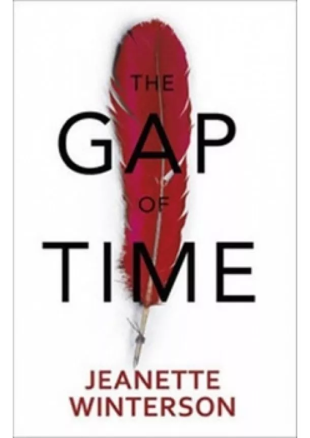 Jeanette Wintersonová - The Gap of Time - The Winter´s Tale Reto