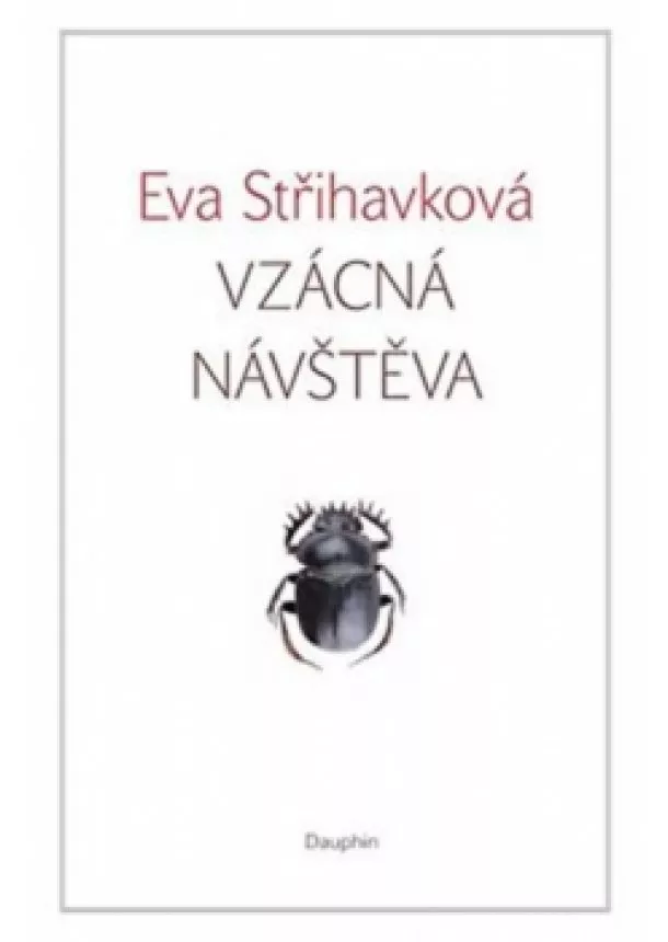 Eva Střihavková - Vzácná návštěva