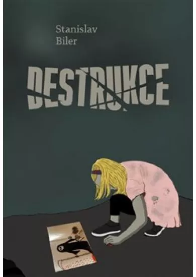 Destrukce