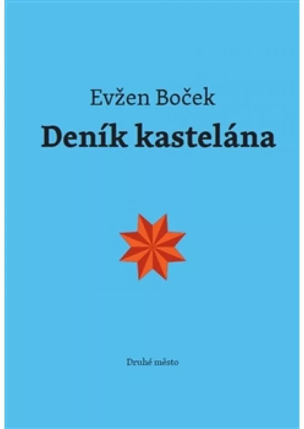 Evžen Boček - Deník kastelána