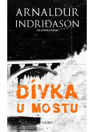 Dívka u mostu - Islandská krimi