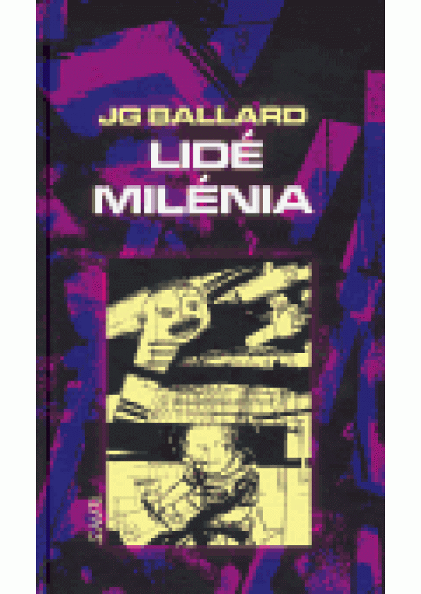 J G Ballard - Lidé milénia