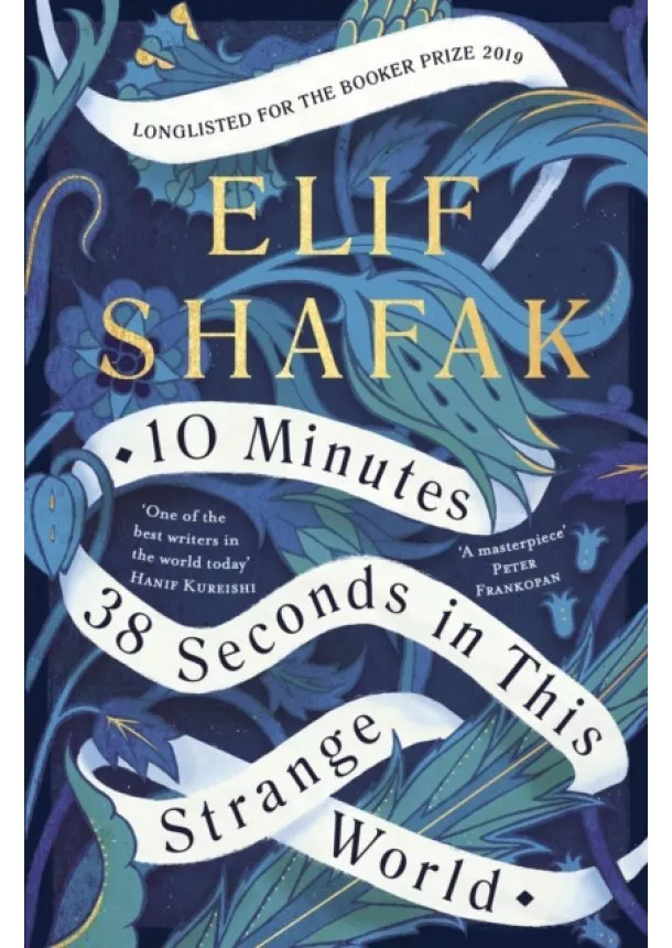 Elif Shafak - 10 Minutes 38 Seconds in this Strange World
