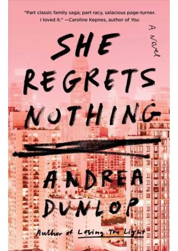 Andrea Dunlop - She Regrets Nothing