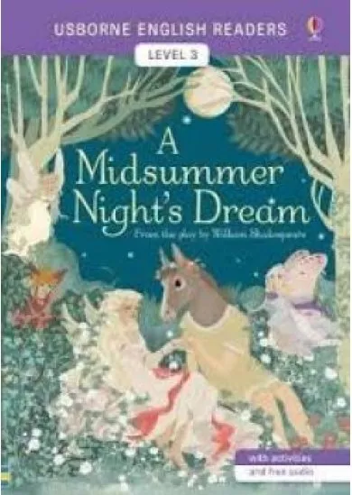 Usborne English Readers Level 3 - A Midsummer Night`s Dream