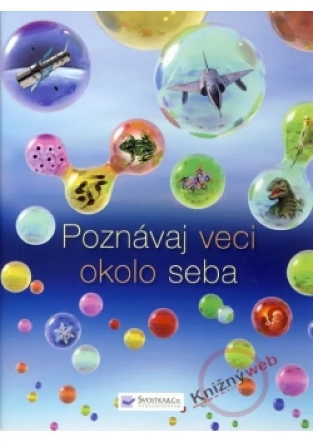 Kolektív - Poznávaj veci okolo seba