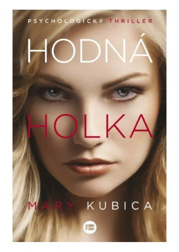 Mary Kubica - Hodná holka