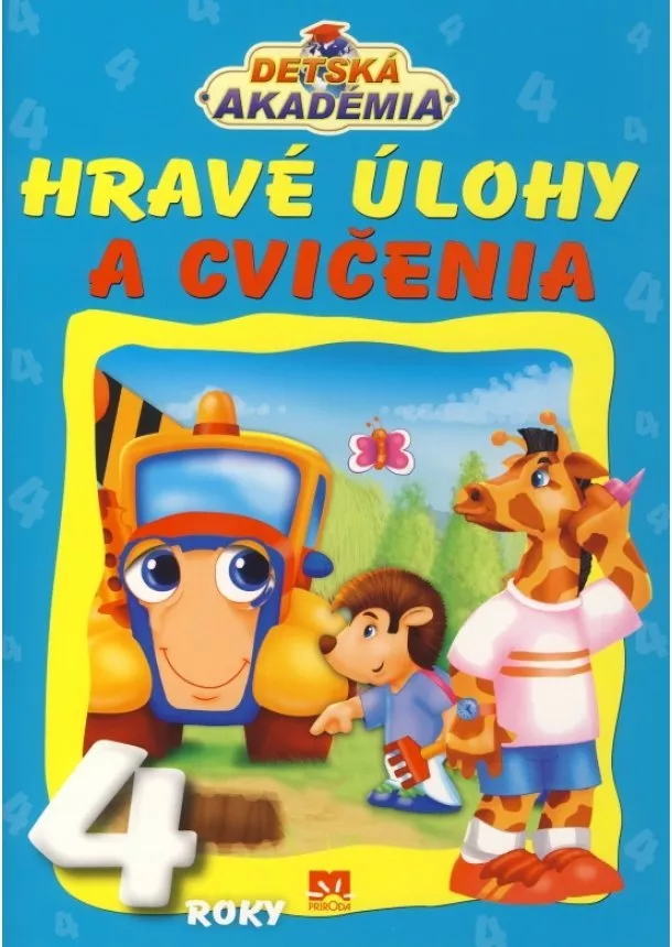 Kolektív - Hravé úlohy a cvičenia pre deti vo veku 4 roky