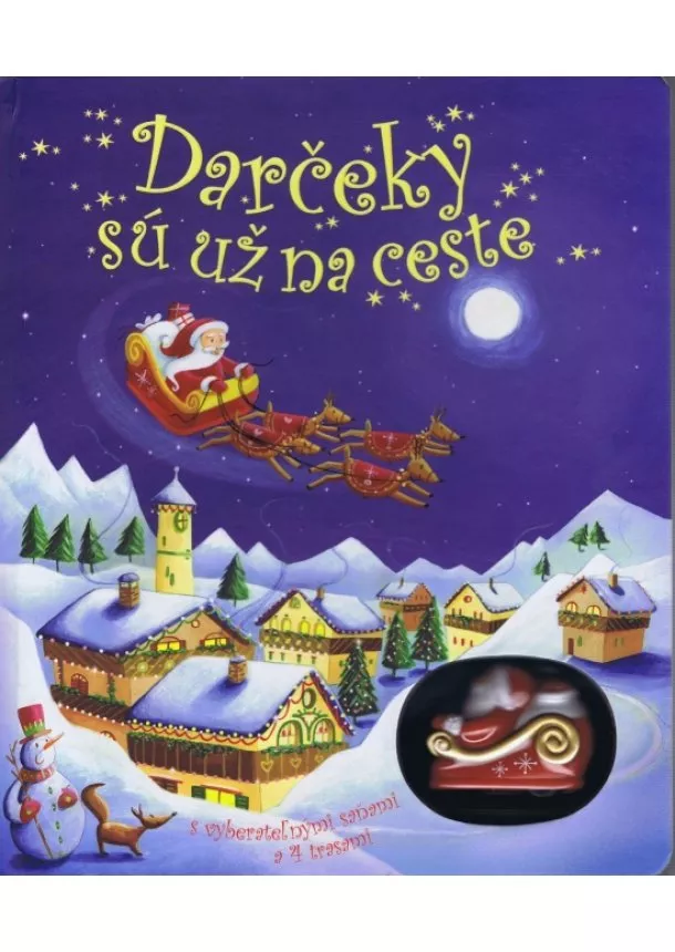 autor neuvedený - Darčeky sú už na ceste