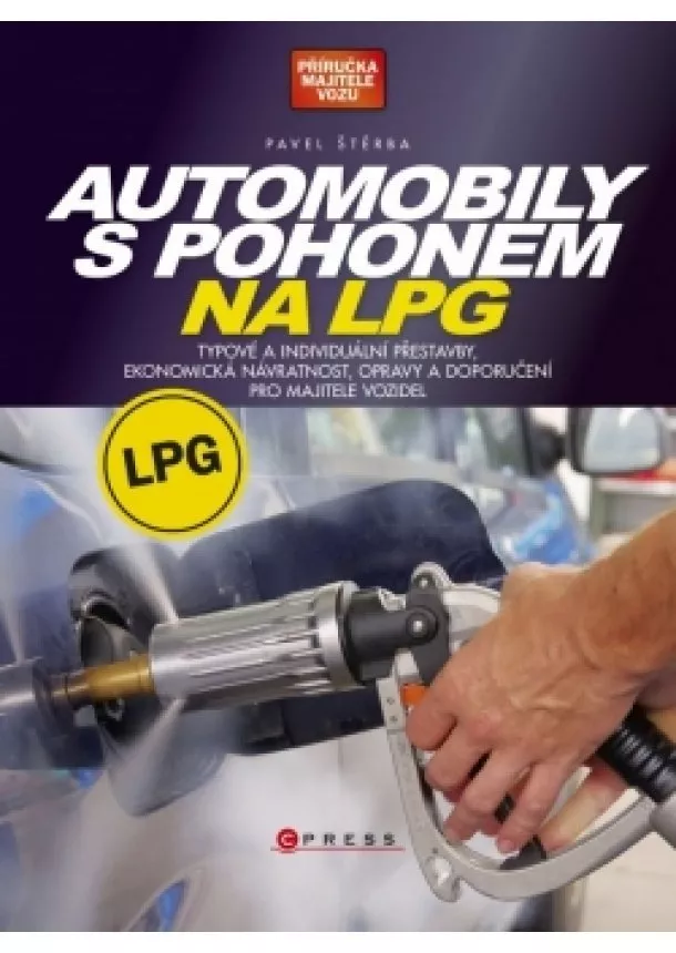 Pavel Štěrba - Automobily s pohonem na LPG