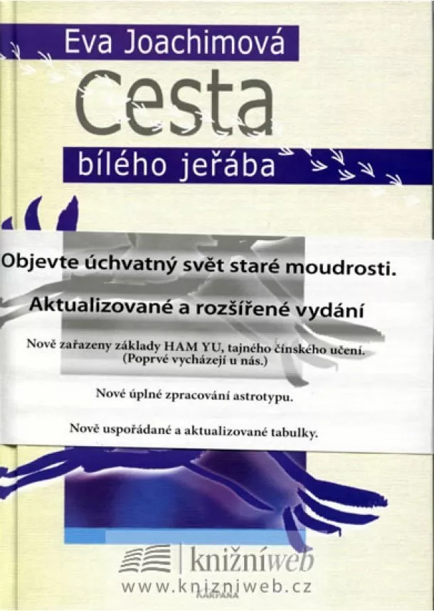 Eva Joachimová - Cesta bílého jeřába - 2. vydání