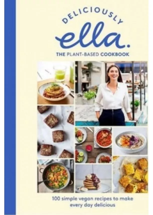 Ella Mills - Deliciously Ella: Plant Power