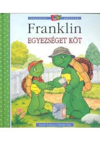 FRANKLIN EGYEZSÉGET KÖT