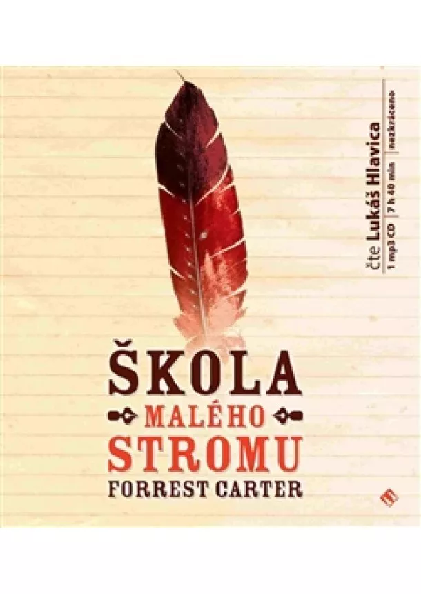 Forrest Carter - Škola Malého stromu (1xaudio na cd - mp3)