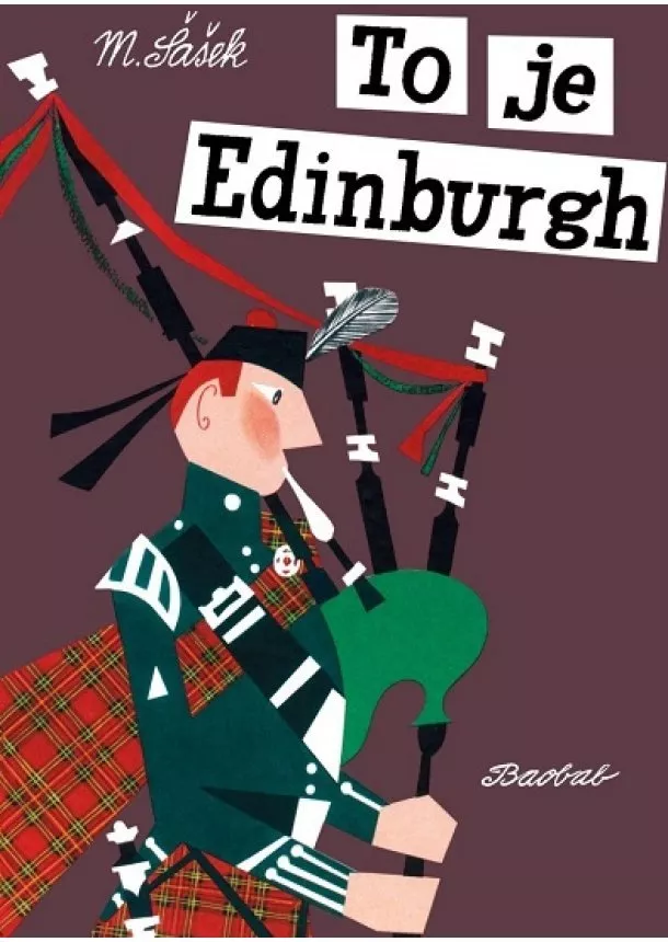 Miroslav Šašek - To je Edinburgh