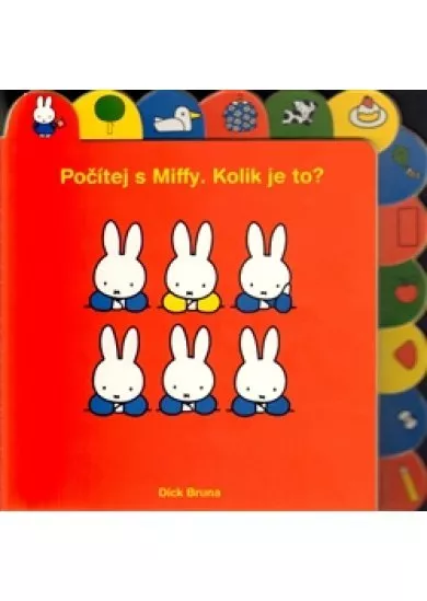 Počítej s Miffy. Kolik je to ?