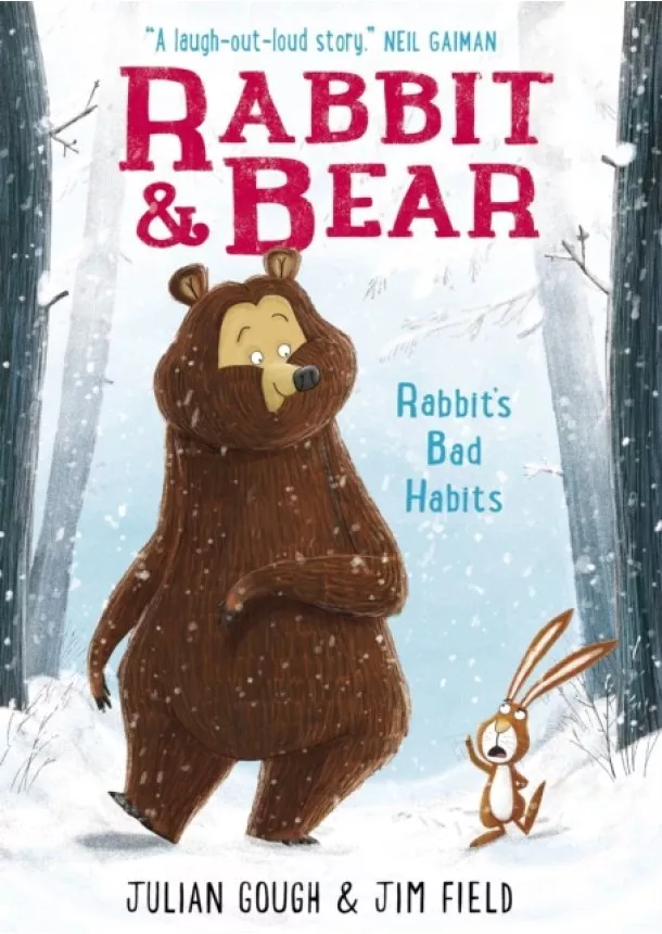 Julian Gough - Rabbit and Bear: Rabbit's Bad Habits