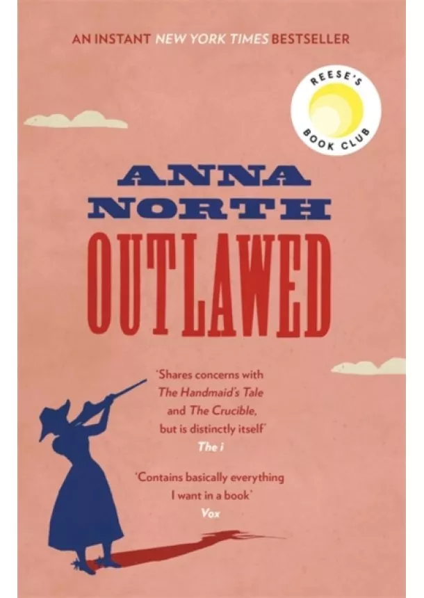 Anna North - Outlawed