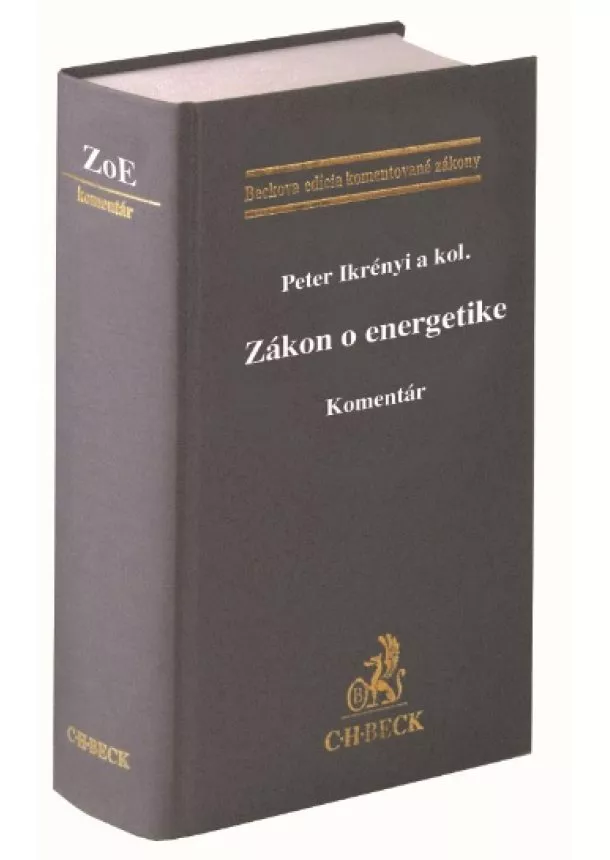 Peter Ikrényi - Zákon o energetike. Komentár