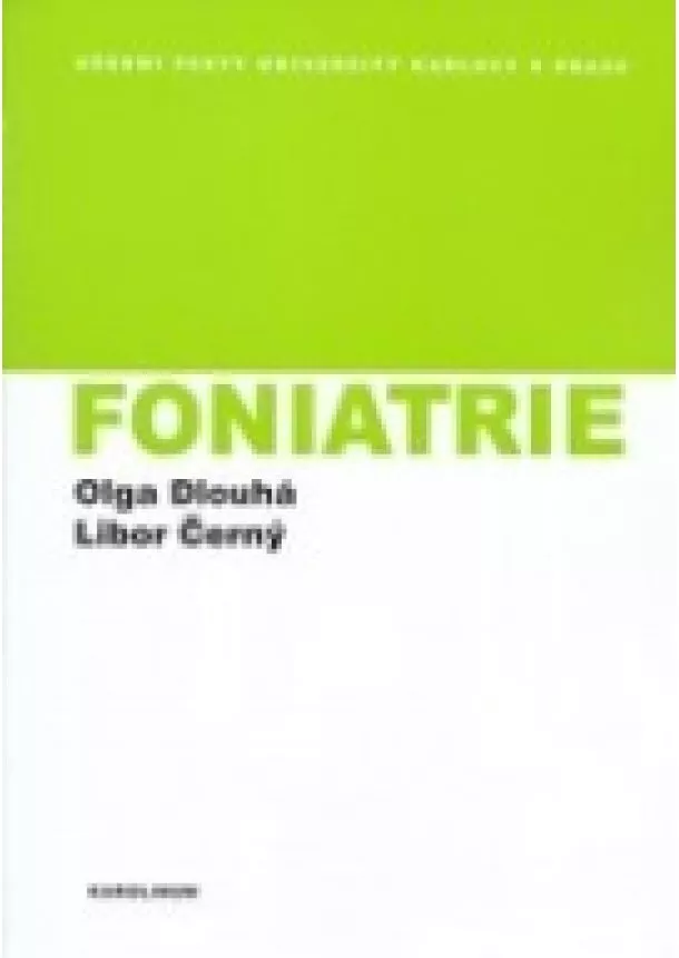 Olga Dlouhá, Libor Černý  - Foniatrie