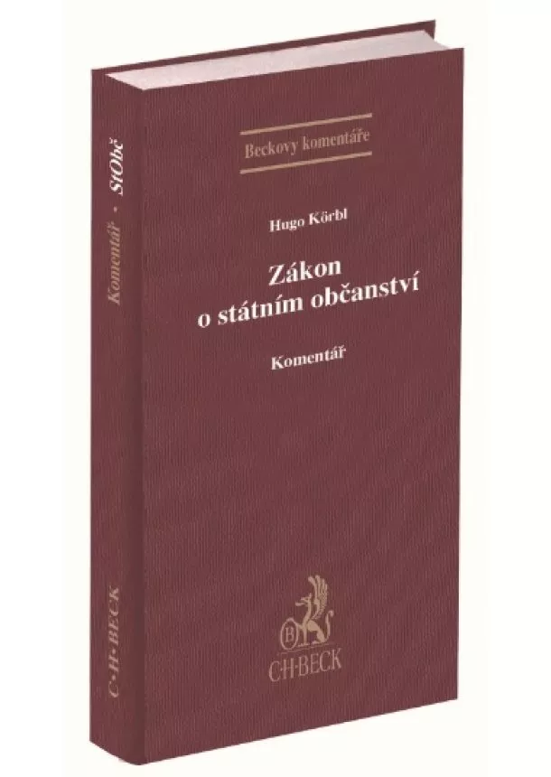 Hugo Körbl - Zákon o státním občanství. Komentář