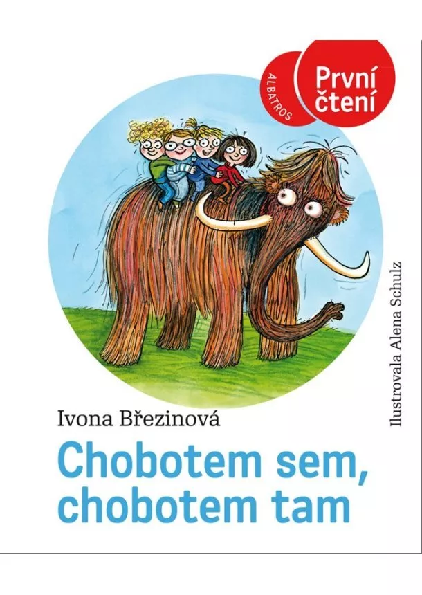 Ivona Březinová - Chobotem sem, chobotem tam