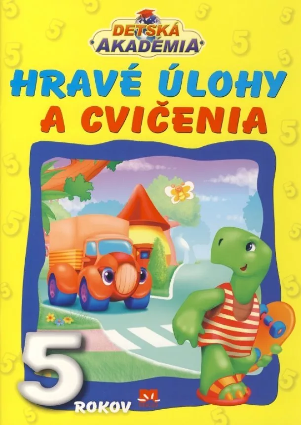 Kolektív - Hravé úlohy a cvičenia pre deti vo veku 5 rokov