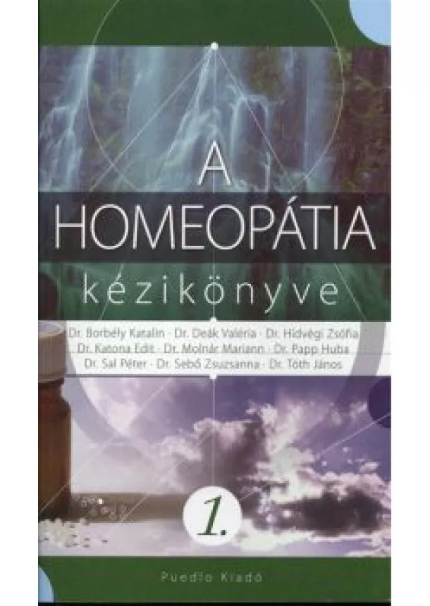 DR. BORBÉLY KATALIN - A HOMEOPÁTIA KÉZIKÖNYVE 1.