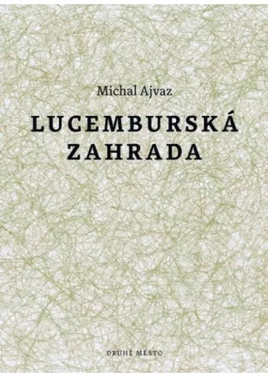 Lucemburská zahrada