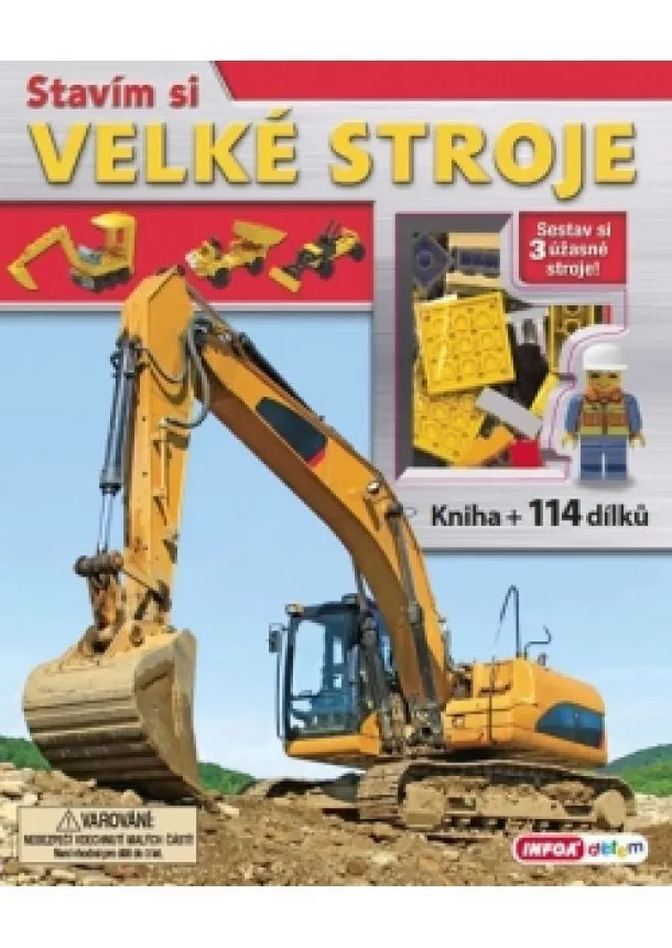 autor neuvedený - Stavím si - Velké stroje