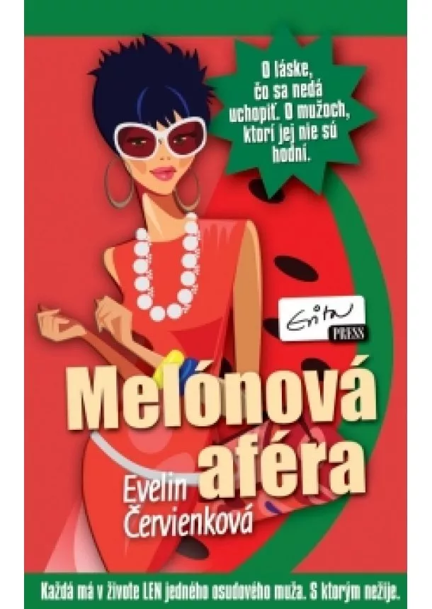 Evelin Červienková - Melónová aféra