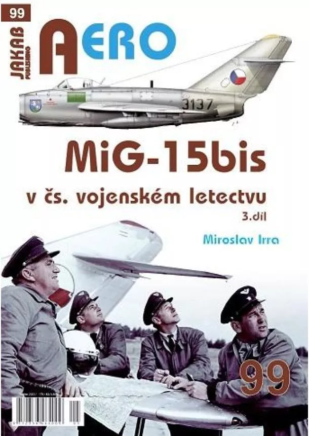 AERO 99 MiG-15bis v čs. vojenském letectvu 3. díl