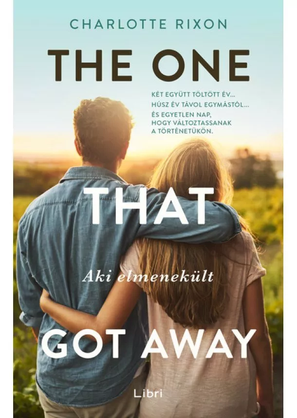 Charlotte Rixon - The One That Got Away - Aki elmenekült