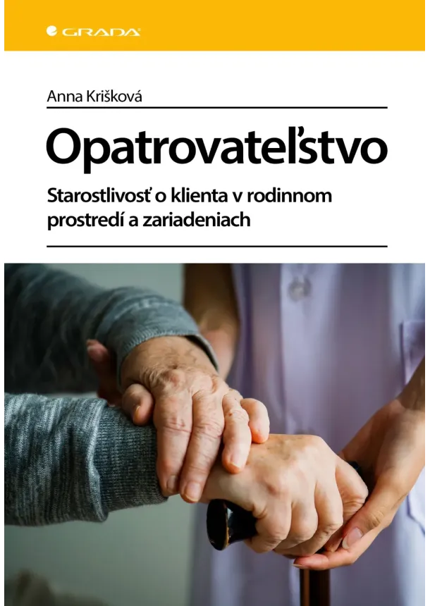 Krišková Anna - Opatrovateľstvo