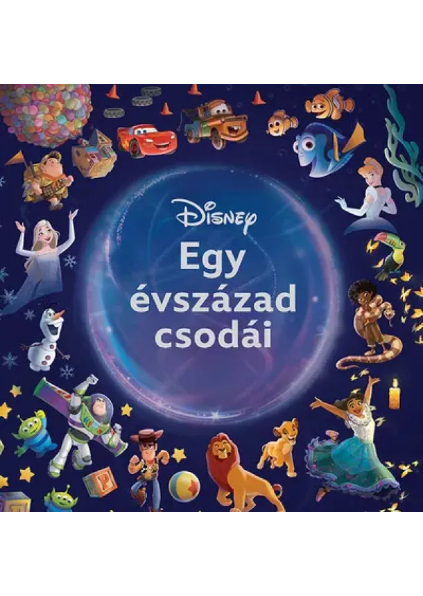 Disney - Disney - Egy évszázad csodái (új kiadás)