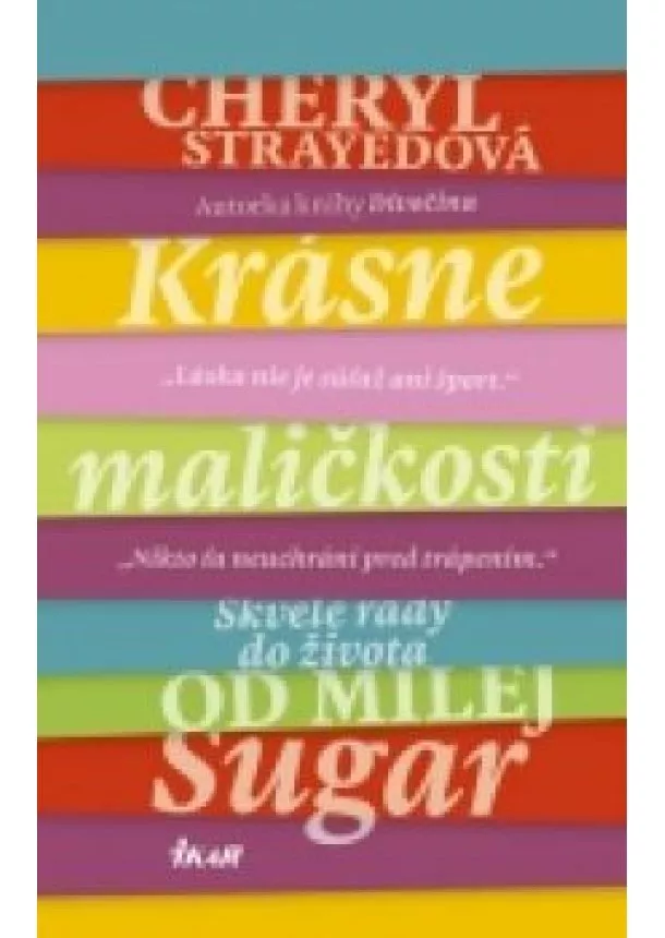 Cheryl Strayedová - Krásne maličkosti