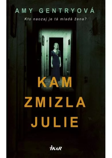 Kam zmizla Julie