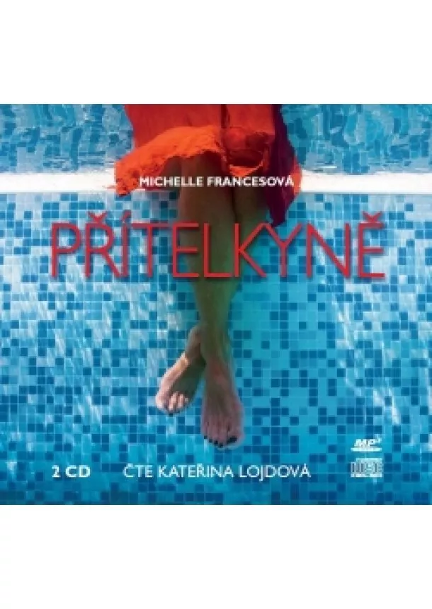 Michelle Francesová - Přítelkyně  (audiokniha)