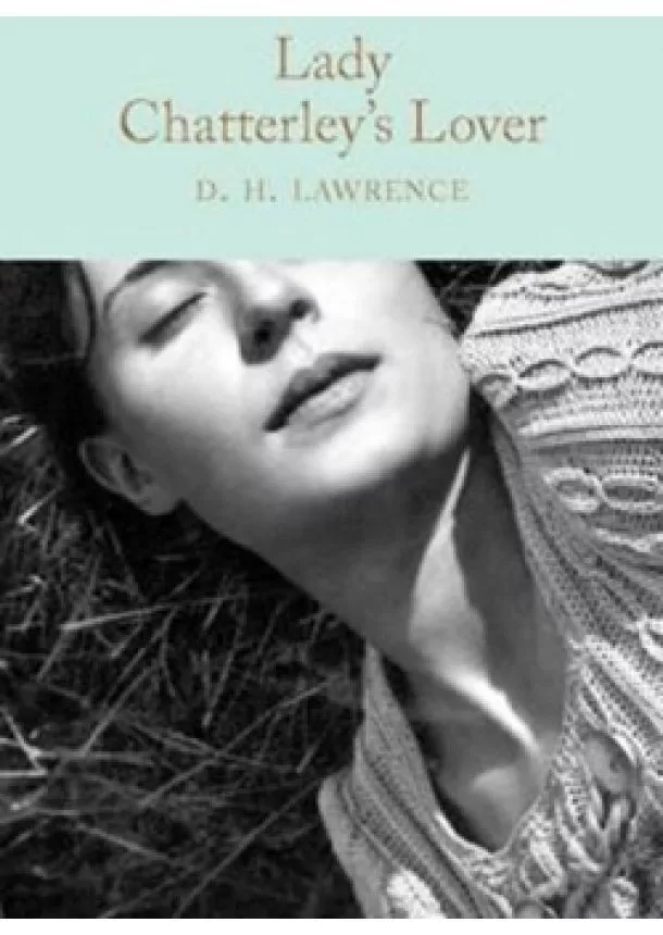 D. H. Lawrence - Lady Chatterleys Lover