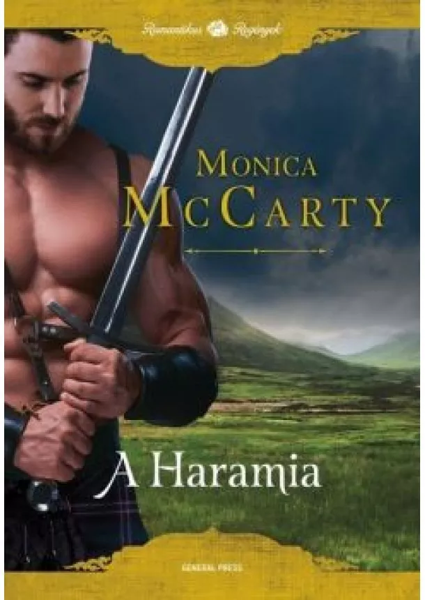 Monica McCarty - A Haramia /Romantikus regények