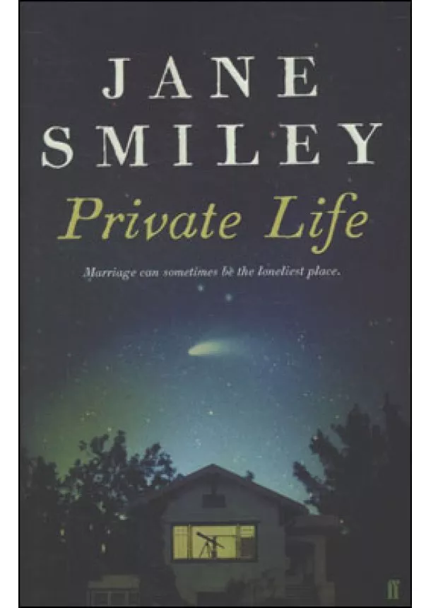 Jane Smiley - Private Life