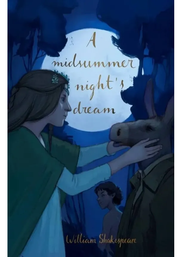 William Shakespeare - A Midsummer Night´s Dream