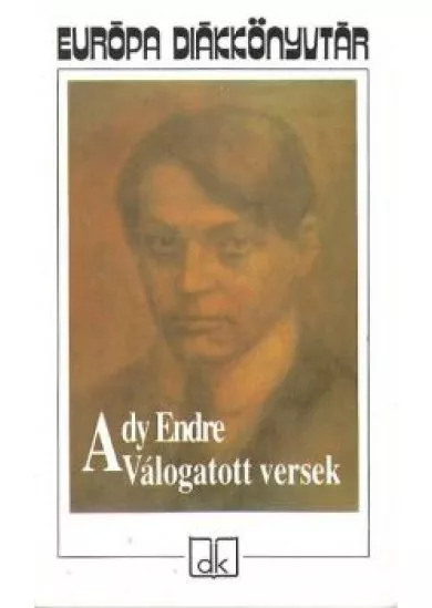 ADY ENDRE VÁLOGATOTT VERSEK