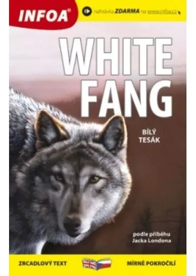 Bílý tesák - White Fang - Zrcadlová četba